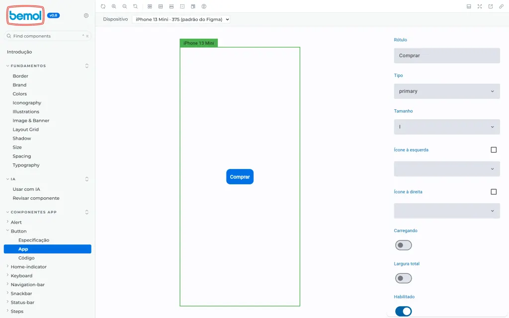 O mesmo botão como widget Flutter, rodando dentro do Storybook num iPhone 13 Mini, com controles para rótulo, tipo, tamanho, ícones, carregando e largura total.